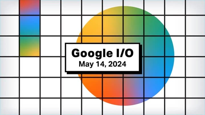 Selain Android 15, Ini yang Bakal Hadir di Google I/O 2024 Selain Android 15, Ini yang Bakal Hadir di Google I/O 2024