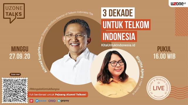 Uzone Talks - 3 Dekade untuk Telkom Indonesia