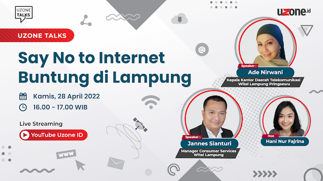 Uzone Talks: <i>Say No to</i> Internet Buntung di Lampung