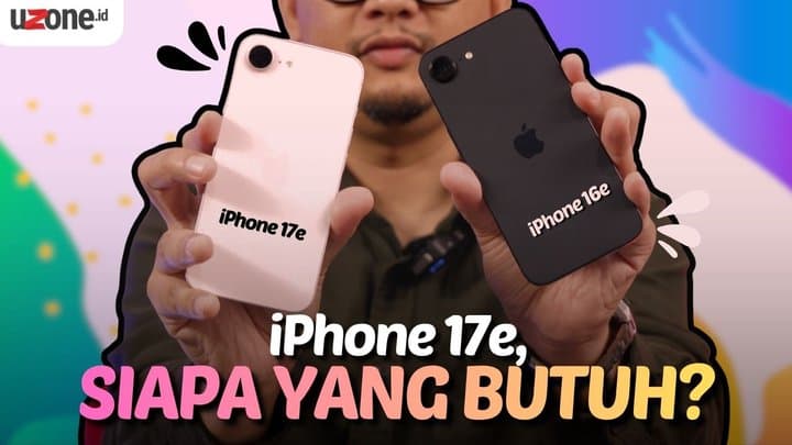 VIDEO: Sebeda Apa iPhone 17e dengan iPhone 16e?