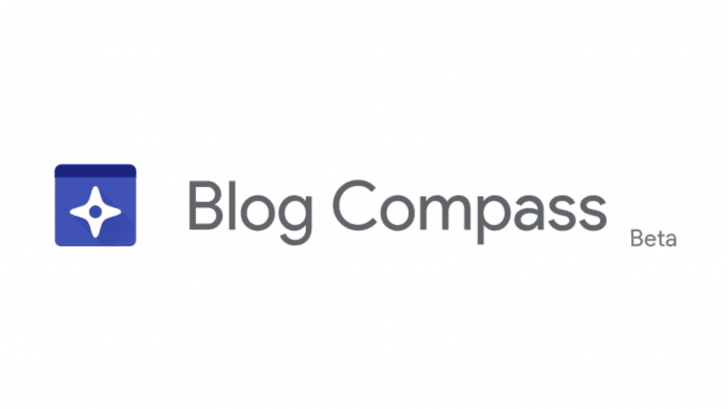 10 Bulan Eksis, Google Akhirnya Tiadakan Blog Compass