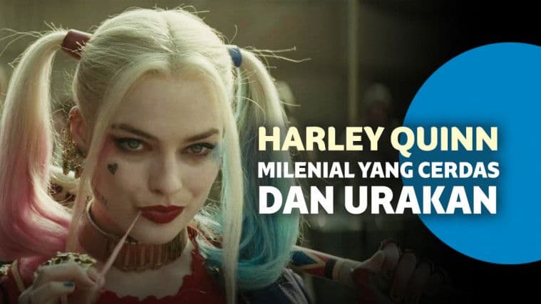 10 Fakta Harley Quinn yang Ternyata Seorang Milenial