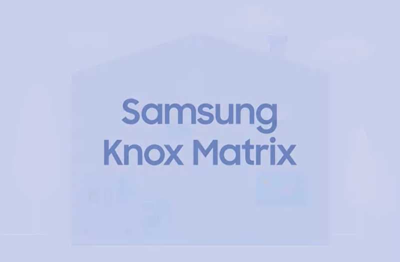 Knox Matrix, 'Satpam Digital' untuk Lindungi Perangkat Pintar Samsung