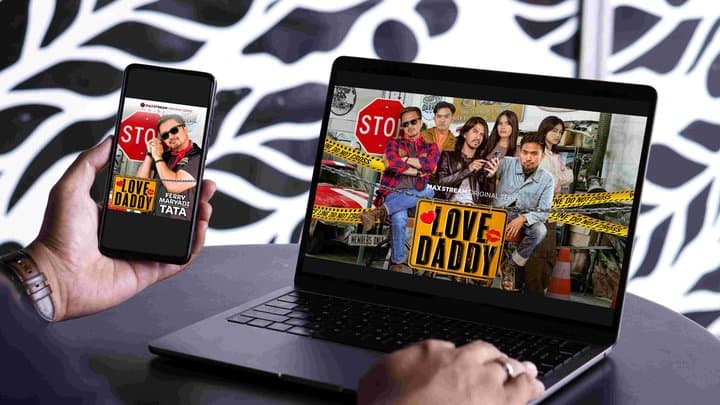 MaxStream Hadirkan Serial Baru, Love Daddy MaxStream Hadirkan Serial Baru, Love Daddy