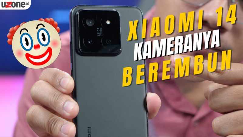 VIDEO: Ini Nih yang Bikin Kamera Xiaomi 14 Berembun!