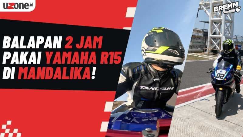 VIDEO: Rasanya Jajal Yamaha R15 buat Balapan di Mandalika!