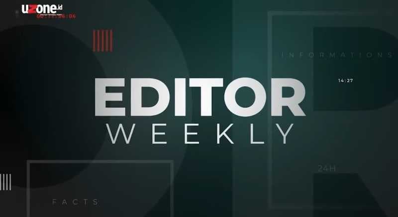 Editor Weekly Eps.3: Robot Asisten Meeting dan Lipstik Pintar