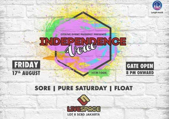 Independence Voice Hadirkan Sore, Pure Saturday dan Float