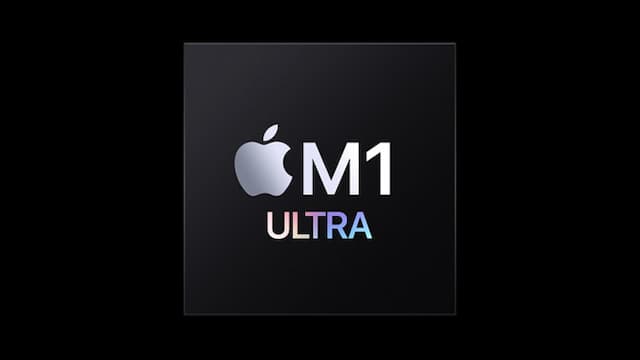 Performa M1 Ultra, Jadi Chip M1 Terkuat Apple Saat Ini?