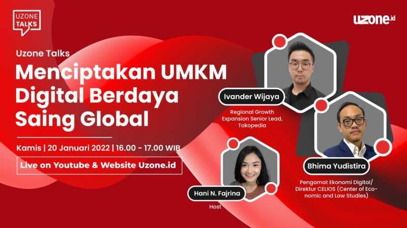 Uzone Talks: Cetak UMKM Digital Berdaya Saing Global